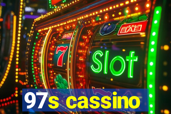 97s cassino